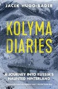 Cover: Kolyma Diaries - Portobello Books Ltd