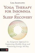 Cover: Yoga Therapy for Insomnia and Sleep Recovery - Singing Dragon