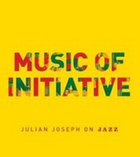 Enlarge image Cover: Music of Initiative - Omnibus Press