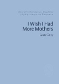 Cover: I Wish I Had More Mothers - Smith|Doorstop Books