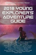 Cover: 2018 Young Explorer's Adventure Guide - Dreaming Robot Press