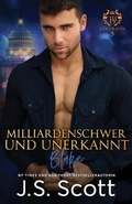 Cover: Milliardenschwer und unerkannt Blake - Golden Unicorn Enterprises, Inc