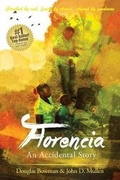 Cover: Florencia - An Accidental Story - Best Seller Publishing, LLC