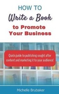 Cover: How to Write a Book to Promote Your Business - Amazing Media Works