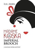 Cover: Madame Koska & the Imperial Brooch - Bhc Press