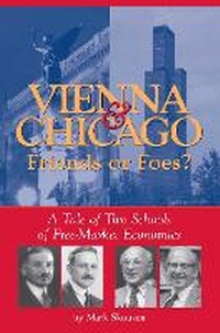 Abbildung von: Vienna & Chicago, Friends or Foes? - Regnery Publishing Inc