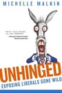 Cover: Unhinged - Regnery Publishing Inc