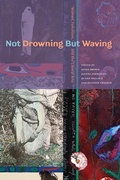 Cover: Not Drowning But Waving - University of Alberta Press