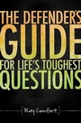 Cover: The Defender's Guide for Life's Toughest Questions - Master Books