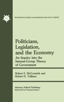 Cover: Politicians, Legislation, and the Economy - Kluwer Academic Publishers