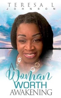Enlarge image Cover: A Woman Worth Awakening - Pure Thoughts Publishing, LLC