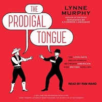 Abbildung von: The Prodigal Tongue - Tantor Media, Inc