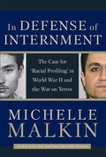 Cover: In Defense of Internment - Regnery Publishing Inc