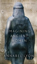 Cover: Imagining Ancient Women - University of Alberta Press