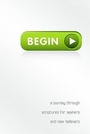 Cover: Begin: A Journey Through Scripture - Master Books