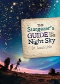 Cover: The Stargazer's Guide to the Night Sky - Master Books