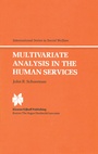 Cover: Multivariate Analysis in the Human Services - Springer