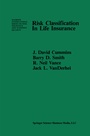 Cover: Risk Classification in Life Insurance - Springer