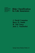 Cover: Risk Classification in Life Insurance - Springer