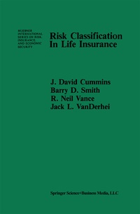Enlarge image Cover: Risk Classification in Life Insurance - Springer