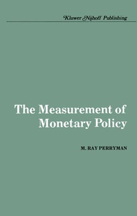 Enlarge image Cover: The Measurement of Monetary Policy - Springer
