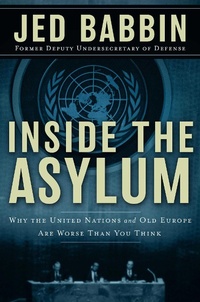 Abbildung von: Inside the Asylum - Regnery Publishing Inc