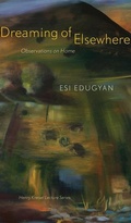 Cover: Dreaming of Elsewhere - University of Alberta Press