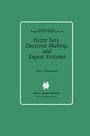 Cover: Fuzzy Sets, Decision Making, and Expert Systems - Springer