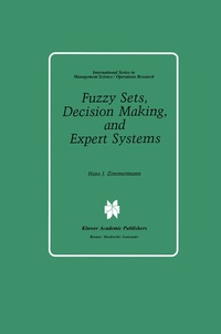 Enlarge image Cover: Fuzzy Sets, Decision Making, and Expert Systems - Springer