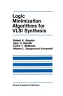 Cover: Logic Minimization Algorithms for VLSI Synthesis - Kluwer Academic Publishers