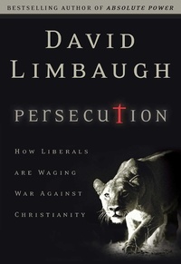 Abbildung von: Persecution - Regnery Publishing Inc