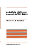 Cover: An Artificial Intelligence Approach to VLSI Design - Kluwer Academic Publishers