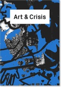 Cover: Art & Crisis - JRP Editions SA