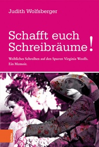 Abbildung von: Schafft euch Schreibräume! - Böhlau