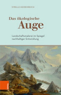 Abbildung von: Das ökologische Auge - Böhlau
