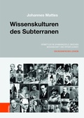Cover: Wissenskulturen des Subterranen - B&ouml;hlau
