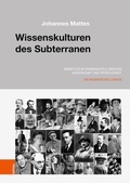 Cover: Wissenskulturen des Subterranen - B&ouml;hlau Wien