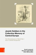 Cover: Jewish Soldiers in the Collective Memory of Central Europe - B&ouml;hlau