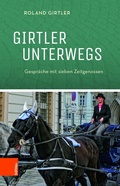 Cover: Girtler unterwegs - B&ouml;hlau