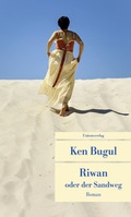 Cover: Riwan oder der Sandweg - Unionsverlag