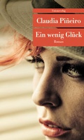 Cover: Ein wenig Gl&uuml;ck - Unionsverlag