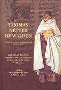 Cover: Thomas Netter of Walden: Carmelite, Diplomat and Theologian (c. 1372-1430) - Saint Albert's Press