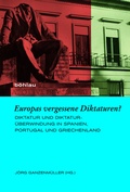 Cover: Europas vergessene Diktaturen? - B&ouml;hlau