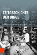 Cover: Zeitgeschichte der Dinge - B&ouml;hlau