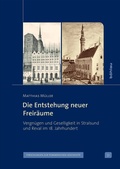 Cover: Das Entstehen neuer Freir&auml;ume - B&ouml;hlau