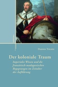 Cover: Der koloniale Traum - B&ouml;hlau