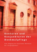 Cover: Konturen und Konjunkturen der Denkmalpflege - B&ouml;hlau
