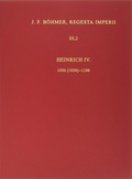 Cover: Die Regesten des Kaiserreichs unter Heinrich IV. 1056 (1050)-1106 - B&ouml;hlau