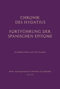 Cover: Chronik des Hydatius. Fortf&uuml;hrung der Spanischen Epitome - Brill Deutschland GmbH