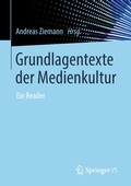 Cover: Grundlagentexte der Medienkultur - Springer VS